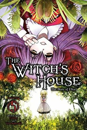 The Witch's House: The Diary of Ellen #5 by Yuna Kagesaki, Fummy