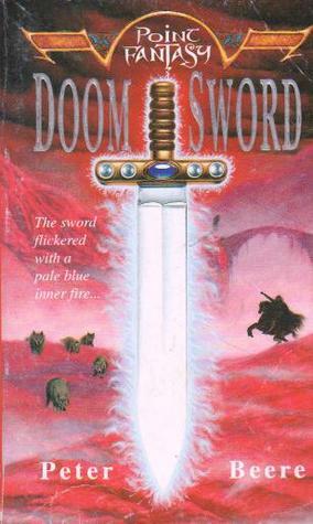 Doom Sword (Point Fantasy) by Peter Beere