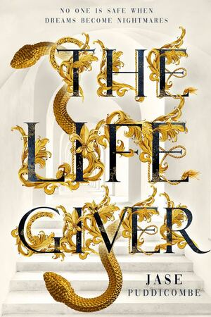 The Life Giver by Jase Puddicombe