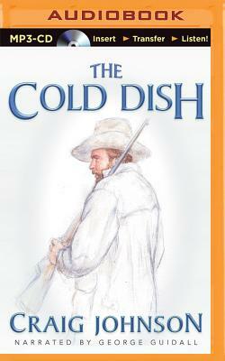 The Cold Dish by Craig Johnson