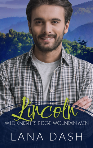 Lincoln by Lana Dash