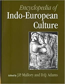 Encyclopedia of Indo-European Culture by J.P. Mallory