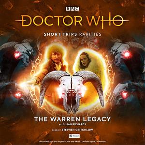 Doctor Who: The Warren Legacy by Justin Richards