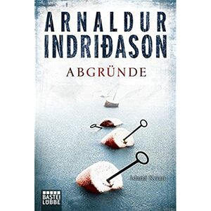 Abgründe: Island Krimi. Kommissar Erlendur, Fall 10 by Arnaldur Indriðason
