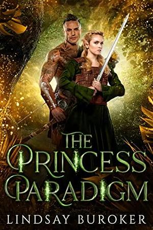 The Princess Paradigm by Lindsay Buroker