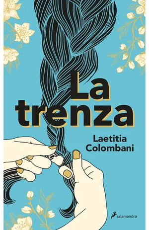 La Trenza by Laetitia Colombani