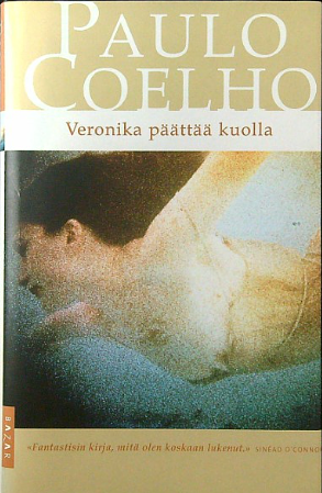 Veronika päättää kuolla by Paulo Coelho, Sanna Pernu