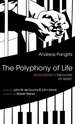 The Polyphony of Life by Andreas Pangritz