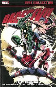 Daredevil Epic Collection: Fall from Grace [new Printing], Volume 18; Volumes 1993-1994 by Marvel Various, D. G. Chichester