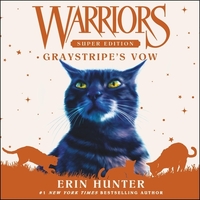 Graystripe's Vow by Erin Hunter