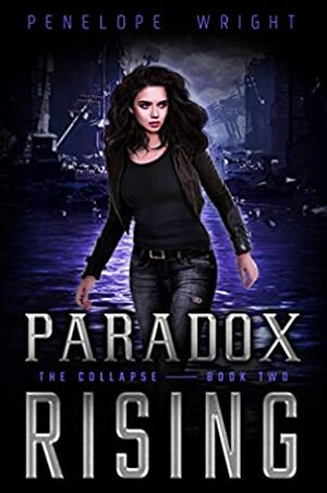 Paradox Rising by Penelope Wright