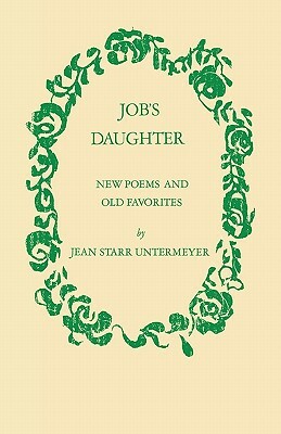 Job's Daughter by Jean Starr Untermeyer