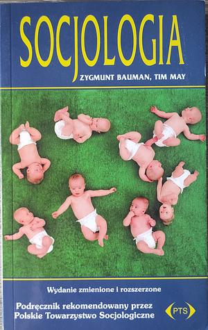 Socjologia by Zygmunt Bauman, Tim May