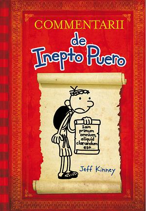 Commentarii de Inepto Puero by Jeff Kinney