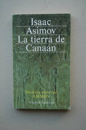 La Tierra De Canaan by Isaac Asimov