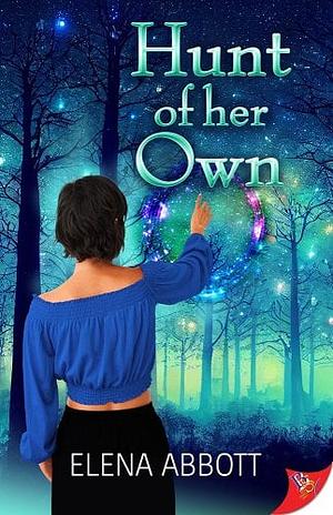 Hunt of Her Own by Elena Abbott