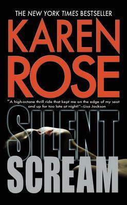 Silent Scream by Karen Rose