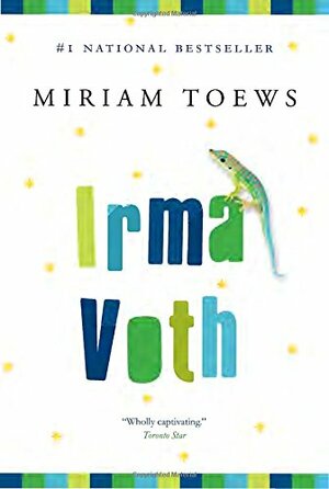 Irma Voth by Miriam Toews