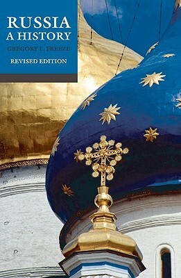 Russia: A History, new edition by Gregory L. Freeze