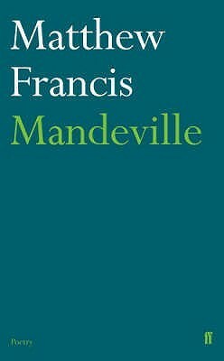 Mandeville by Matthew Francis