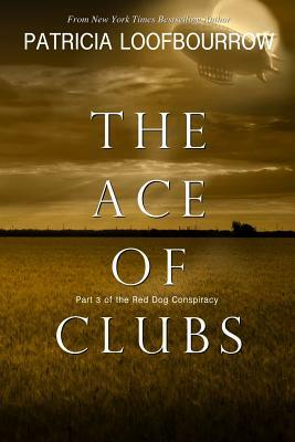 The Ace of Clubs by Patricia Loofbourrow