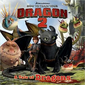 A Tale of Dragons by Charles Grosvenor, Natalie Shaw