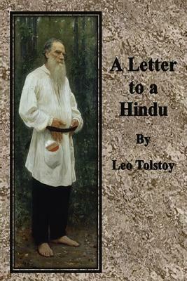 A Letter to a Hindu by Leo Tolstoy