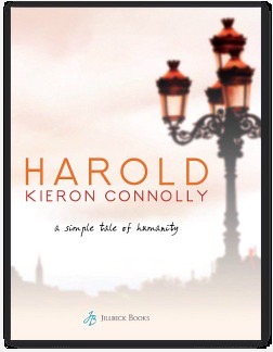 Harold: A simple tale of humanity by Kieron Connolly