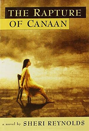 The Rapture of Cannan by Sherri Reynolds