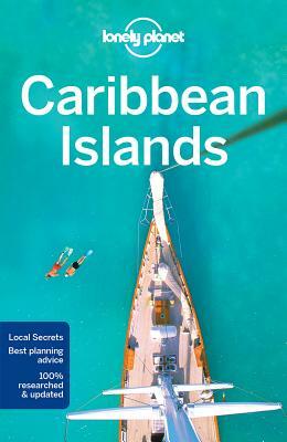 Lonely Planet Caribbean Islands by Paul Clammer, Mara Vorhees, Lonely Planet