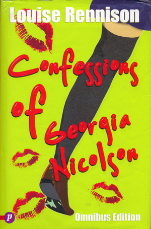 Confessions of Georgia Nicolson Omnibus by Louise Rennison