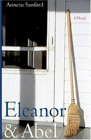 Eleanor and Abel by Annette Sanford