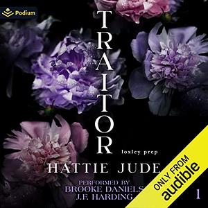 Traitor by Hattie Jude