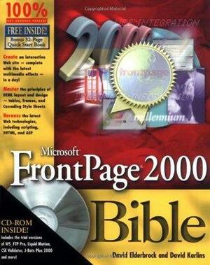 Microsoft FrontPage 2000 Bible by David Elderbrock, David Karlins