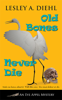 Old Bones Never Die by Lesley A. Diehl