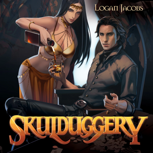 Skulduggery: Building a Criminal Empire by Logan Jacobs