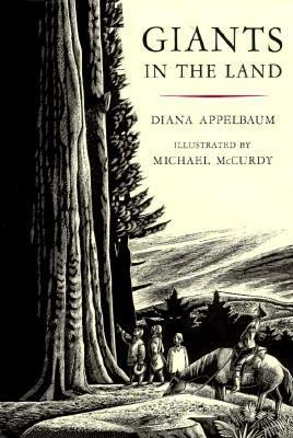 Giants in the Land by Michael McCurdy, Diana Appelbaum