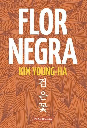 Flor Negra by Young-Ha Kim