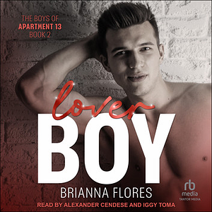 Lover Boy by Brianna Flores