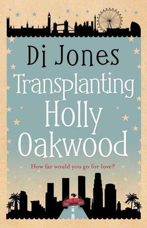 Transplanting Holly Oakwood by Di Jones