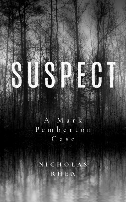 Suspect by Nicholas Rhea