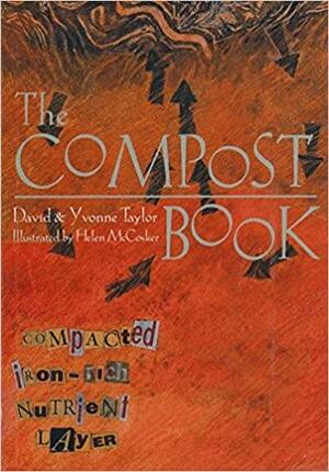 The Compost Book by Yvonne Taylor, David Taylor