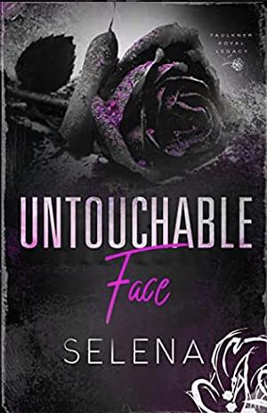 Untouchable Face: A Standalone Rock Star Romance by Selena
