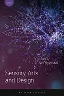 Sensory Arts and Design by David Howes, Ian Heywood