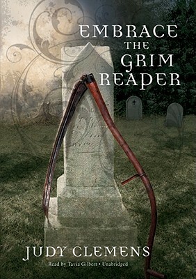 Embrace the Grim Reaper by Judy Clemens