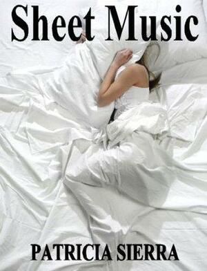 Sheet Music by Patricia Sierra