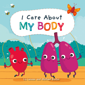 I Care about My Body by Liz Lennon