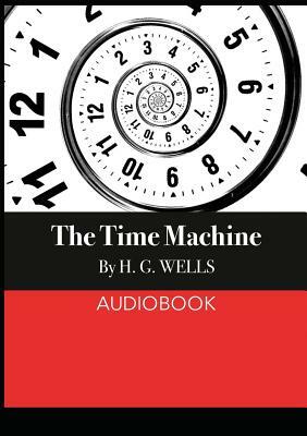 The Time Machine by H.G. Wells