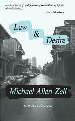 Law & Desire by Michael Allen Zell