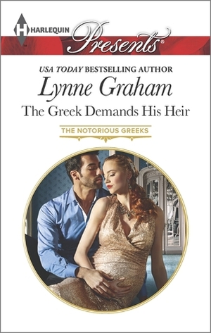 The Greek Demands His Heir by Lynne Graham